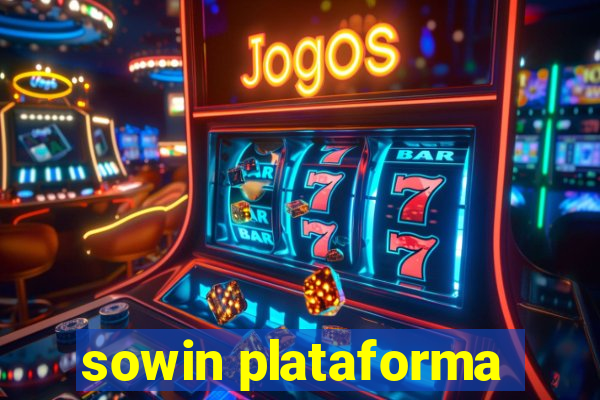 sowin plataforma